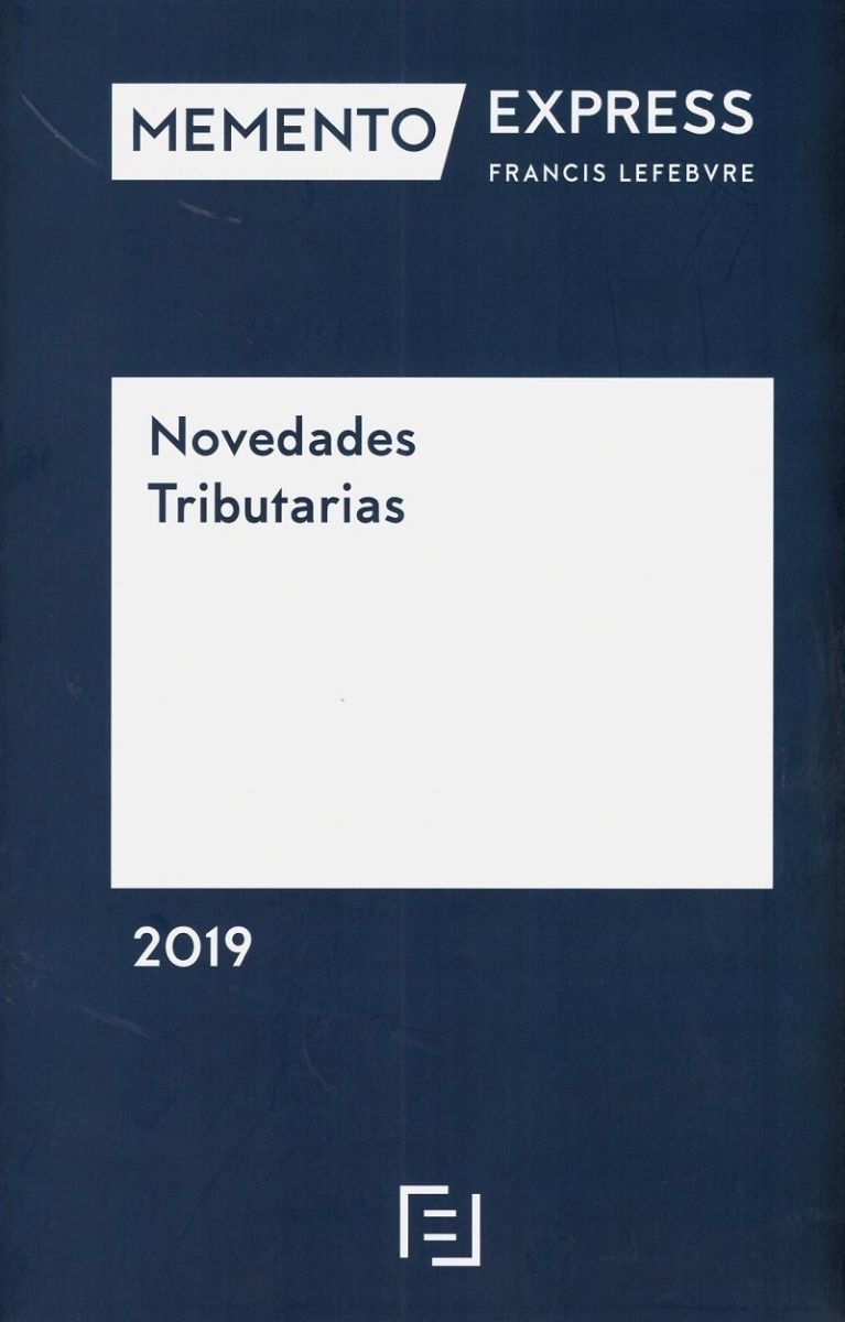 Novedades Tributarias 2019. Memento Express -0