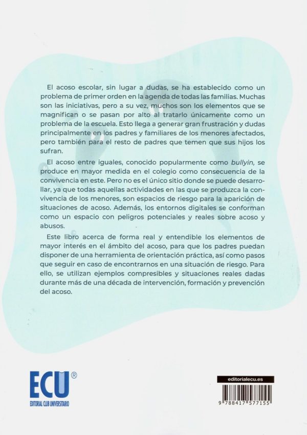 Padres Frente al Bullying. Una Guía Práctica y Diferente.-24909