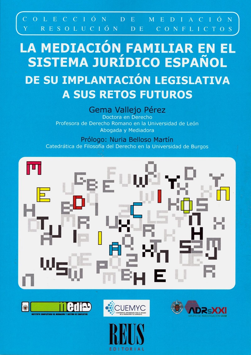Mediación familiar en el Sistema Jurídico Español. De su implantación legislativa a sus retos futuros-0