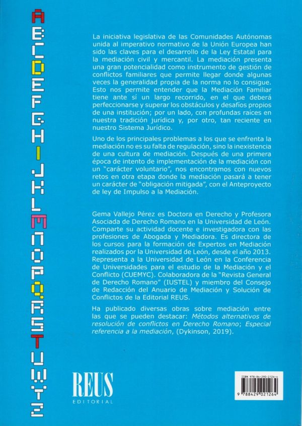 Mediación familiar en el Sistema Jurídico Español. De su implantación legislativa a sus retos futuros-26637