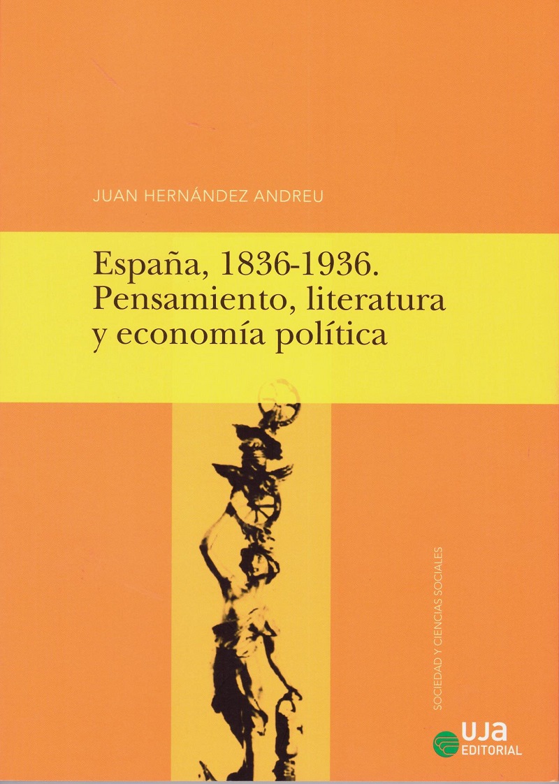 España, 1836-1936. Pensamiento, literatura y economía política -0