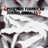 Podemos formular juicios morales? -0