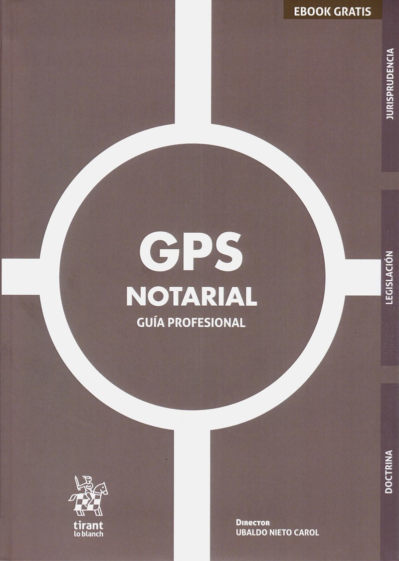 GPS Notarial. Guía Profesional 2019 -0