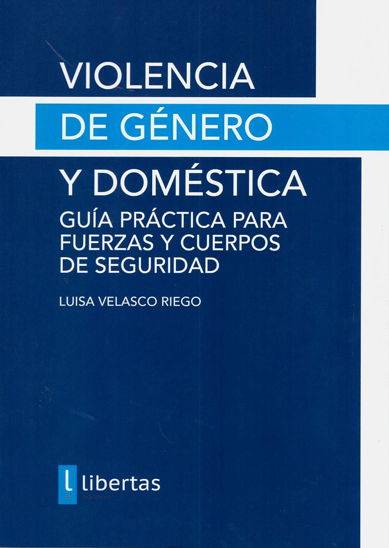 Violencia de Género y Doméstica. Guía Práctica para Fuerzas y Cuerpos de Seguridad-0