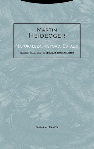 Naturaleza, historia, Estado -0