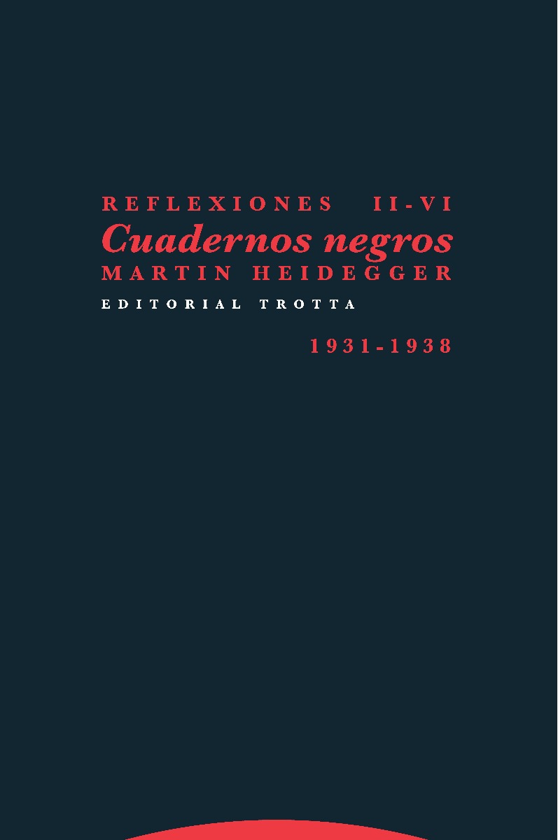 Reflexiones II-VI. Cuadernos negros. 1931-1938-0