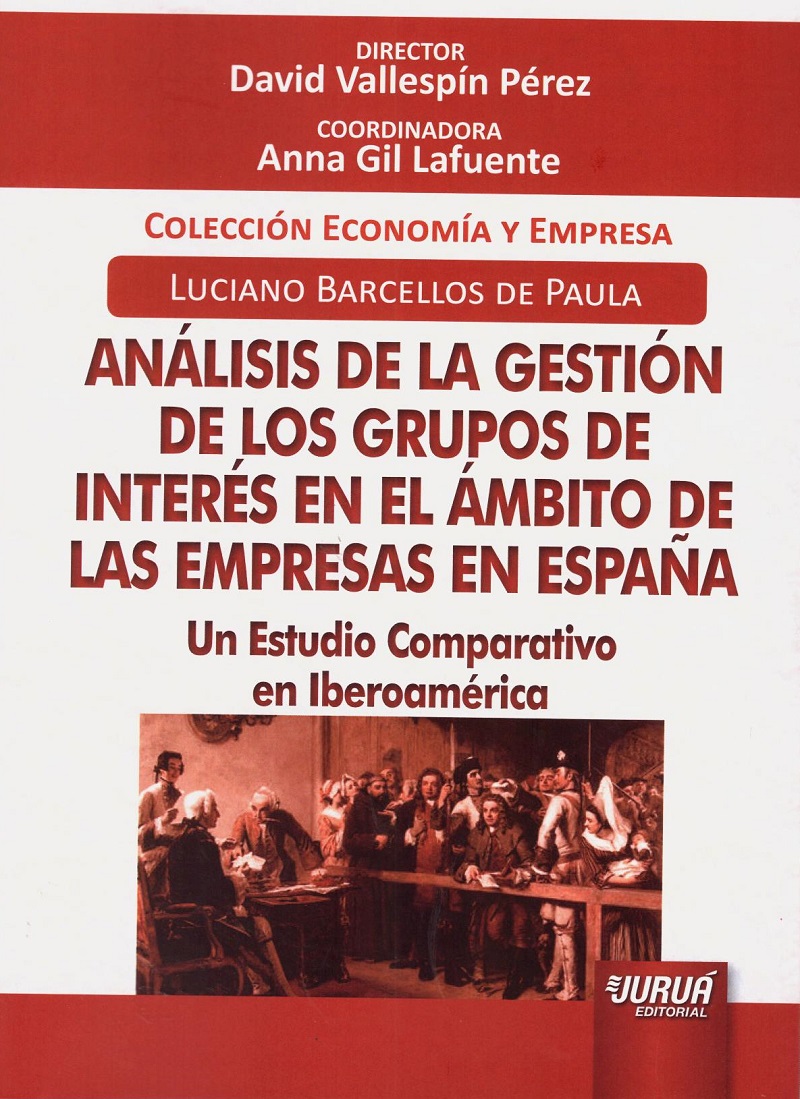 Análisis de la Gestión de los Grupos de Interés en el Ámbito de las Empresas en España. Un Estudio Corporativo en Iberoamérica-0