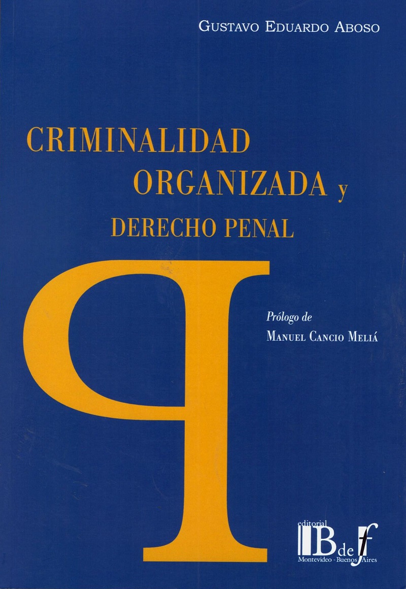 Criminalidad Organizada y Derecho Penal -0