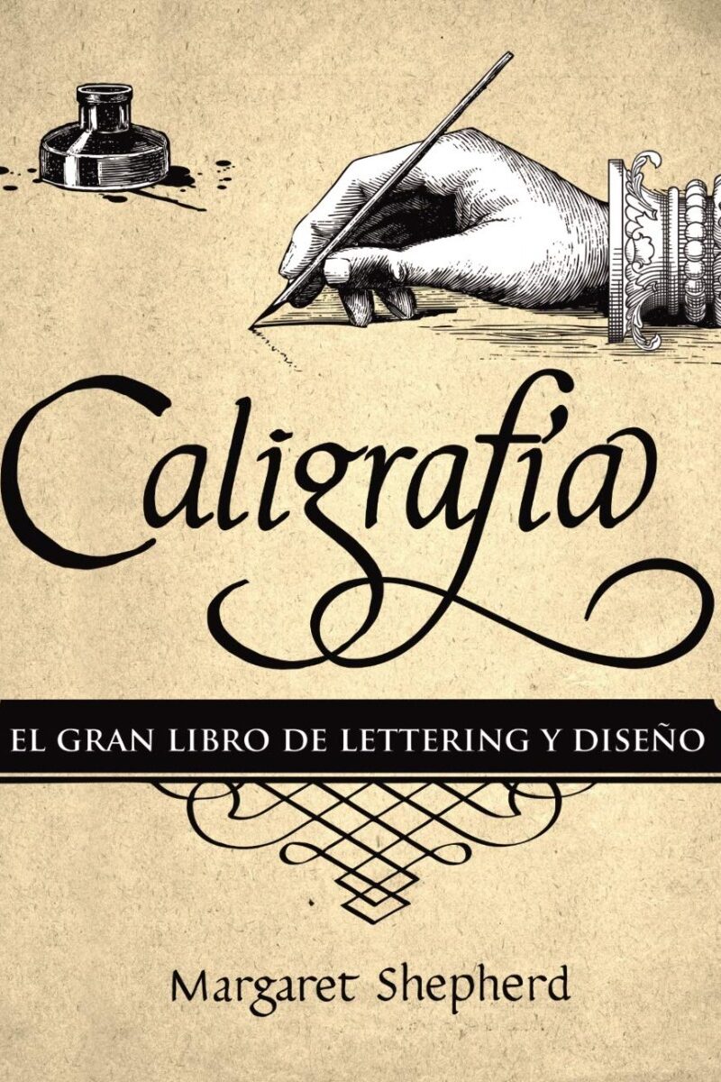 Caligrafía. El Gran Libro de Lettering y Diseño -0