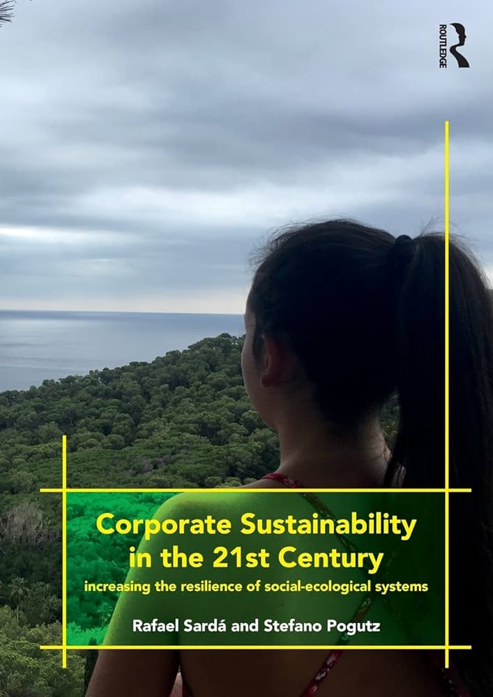 Corporate Sustainability in the 21st CenturyCorporate Sustainability in the 21st Century