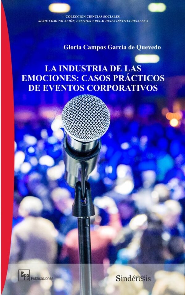 Industria de las Emociones: Casos Prácticos de Eventos Corporativos -0