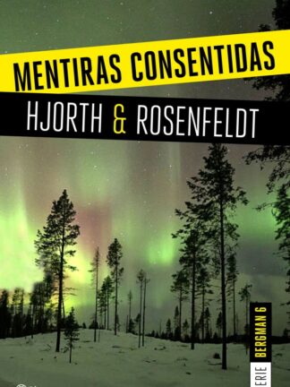 Mentiras consentidas