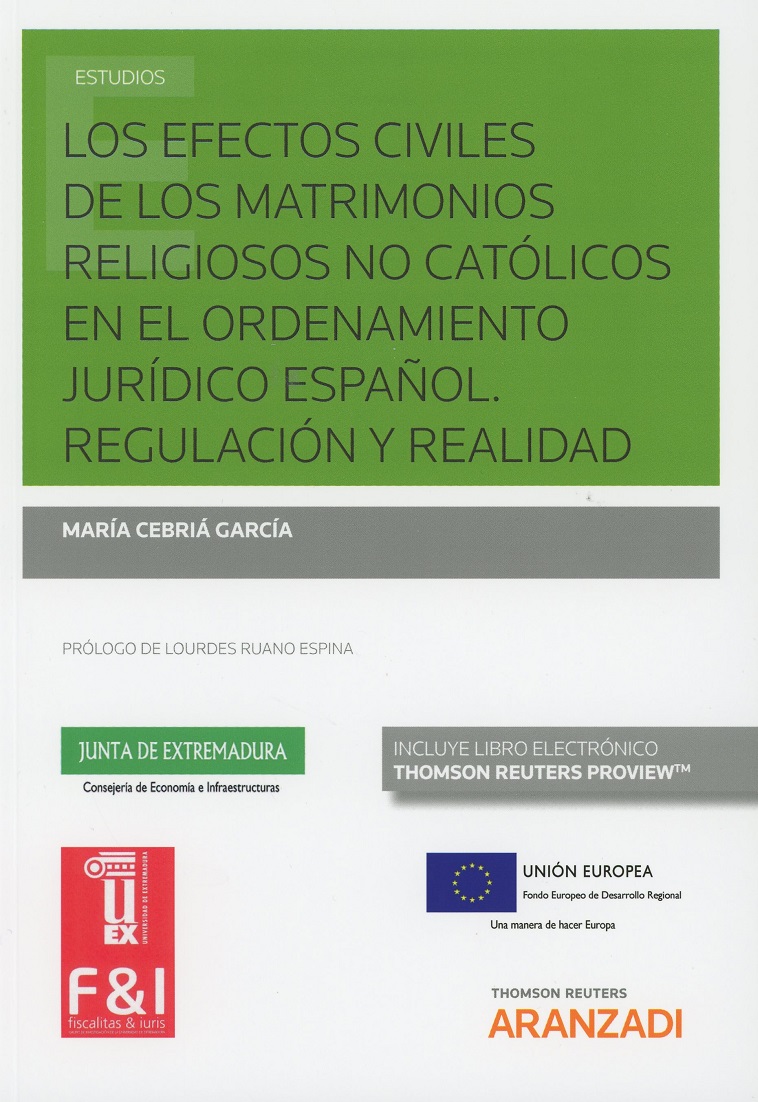 Efectos Civiles de los Matrimonios Religiosos no Católicos en el Ordenamiento Jurídico Español. Regulación y realidad-0