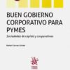 Buen gobierno corporativo para pymes. Sociedades de capital y cooperativas -0