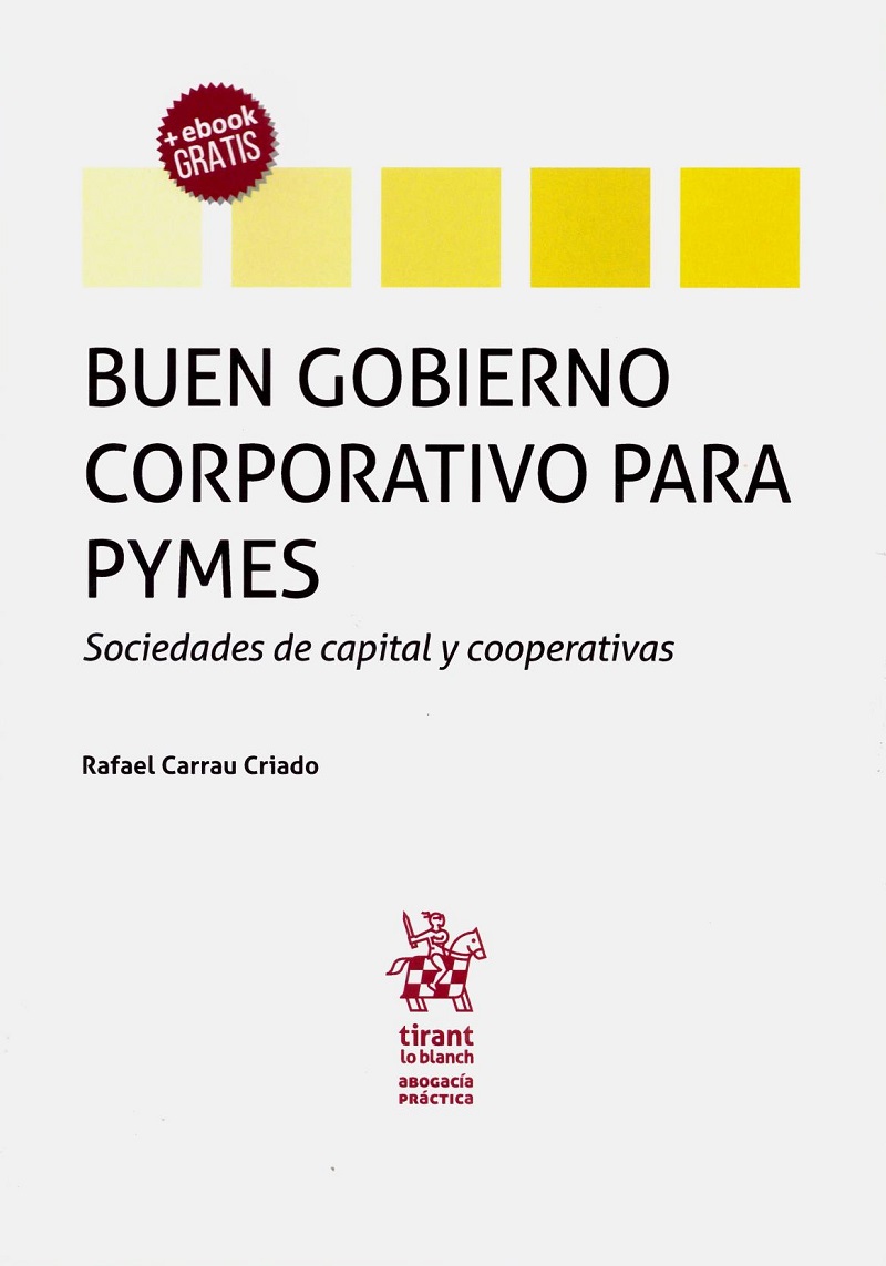 Buen gobierno corporativo para pymes. Sociedades de capital y cooperativas -0