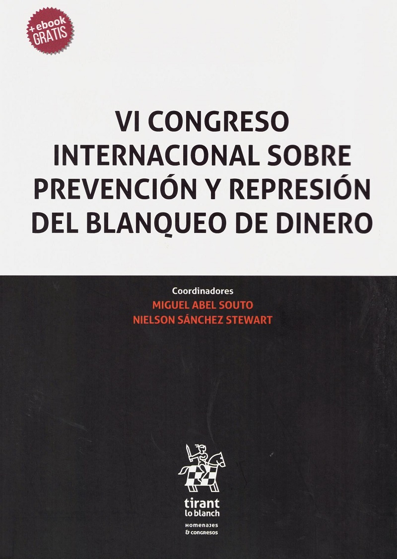 VI Congreso Internacional Sobre Prevención y Represión del Blanqueo de Dinero -0