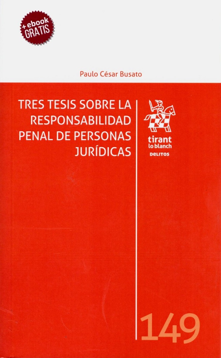 Tres tesis sobre la responsablidad penal de personas jurídicas -0