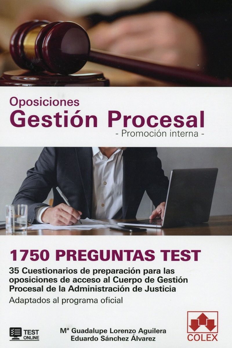 Oposiciones Gestión Procesal - Promoción Interna - 1750 Preguntas Test. 35 Cuestionarios de Preparación para las Oposiciones de Acceso al Cuerpo de Gestión Procesal dela Ad-0