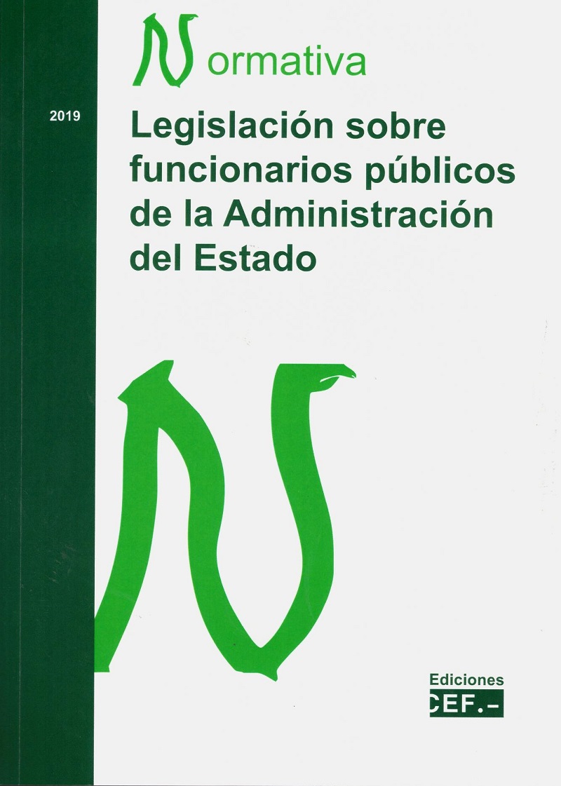 Legislación sobre Funcionarios Públicos de la Administración del Estado 2019 -0