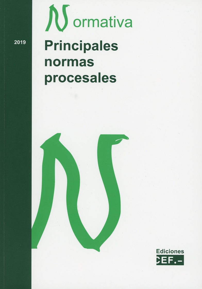 Principales Normas Procesales. Normativa 2019 -0