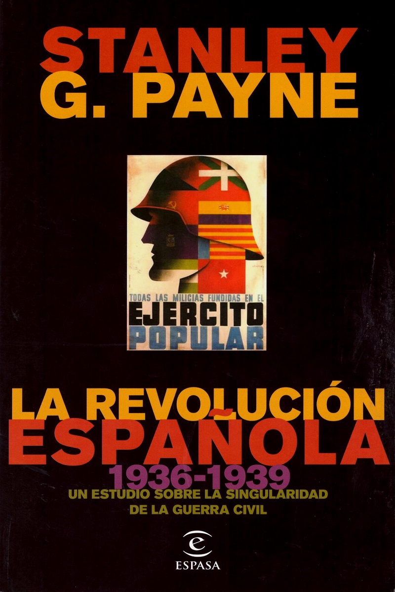 Revolución Española (1936-1939). Un Estudio sobre la Singularidad de la Guerra Civil-0