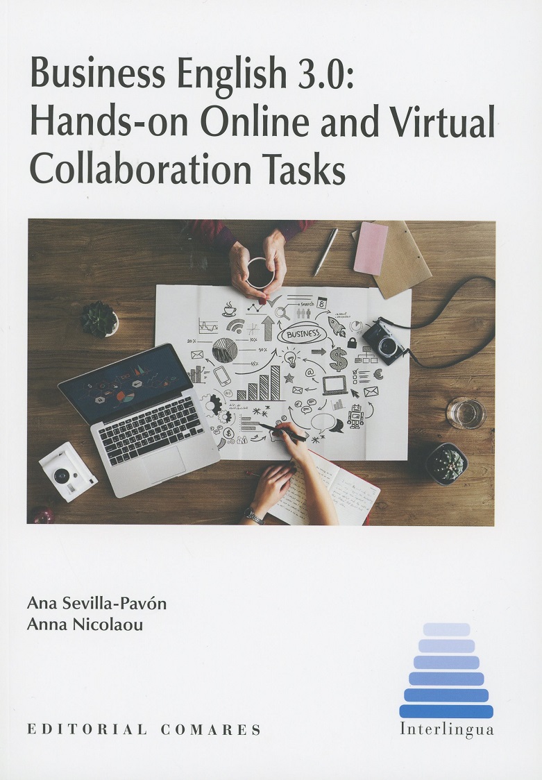 Business English 3.0: Hands-on Online and Virtual Collaboration Tasks -0