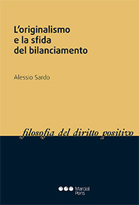 Originalismo e la Sfida del Bilanciamento / 9788491234920