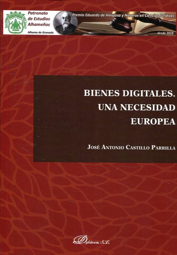 Bienes digitales. Una Necesidad europea. -0