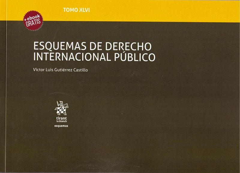 Esquemas de Derecho Internacional Público. Tomo XLVI -0