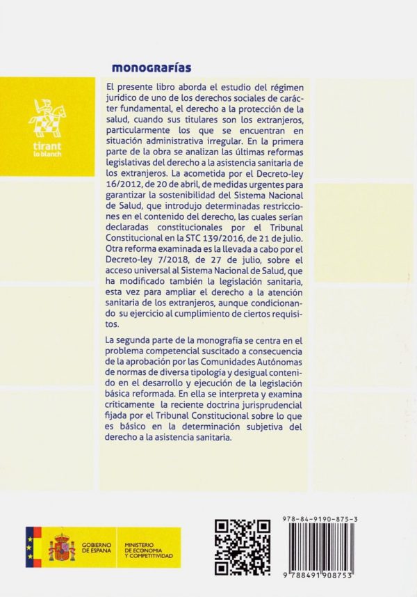 Derecho a la Asistencia Sanitaria de los Extranjeros: Limitaciones y Problemas Competenciales -27252