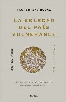 Soledad del País Vulnerable. Japón desde 1945 -0