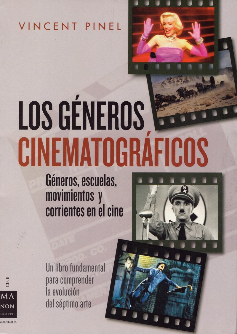 Los Géneros Cinematrográficos. Géneros, Escuelas, Movimientos y Corrientes en el Cine -0