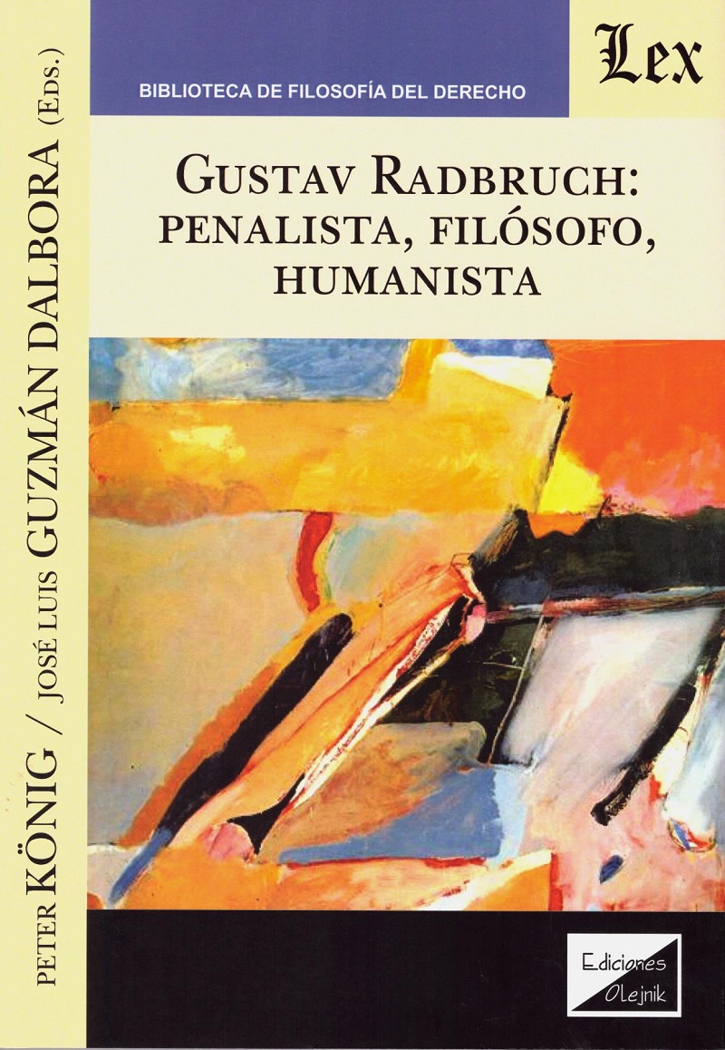 Gustav Radbruch: Penalista, Filósofo, Humanista-0