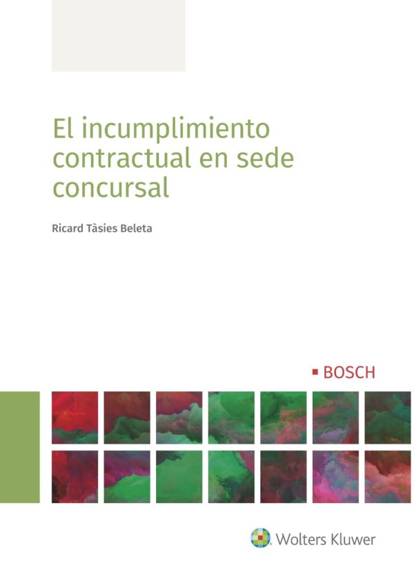 Incumplimiento Contractual en Sede Concursal -0