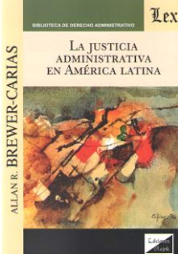 La Justicia Administrativa en América Latina -0