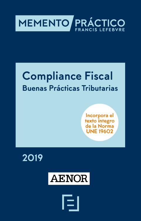 Memento Compliance Fiscal . Buenas Prácticas Tributarias. -0