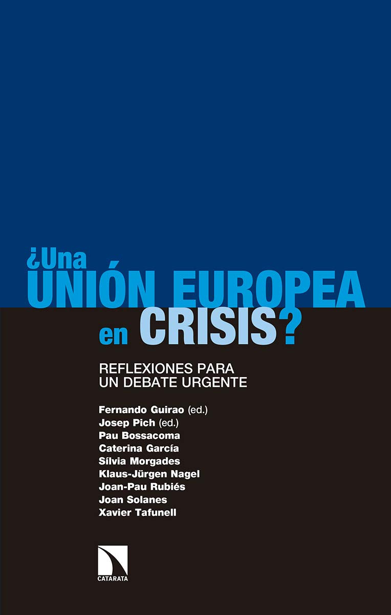 ¿Una Unión Europea en crisis? Reflexiones para un debate urgente -0