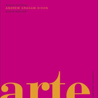 Arte. La historia visual definitiva