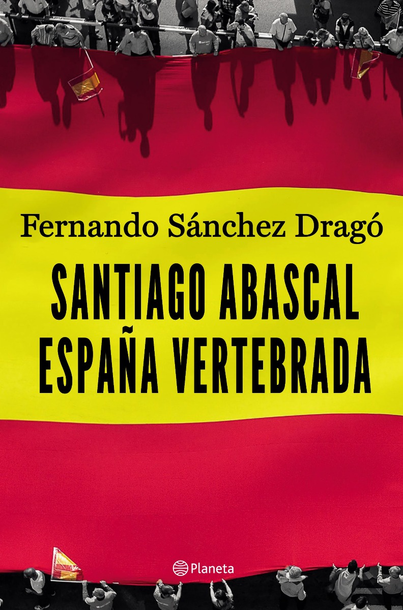 Santiago Abascal España vertebrada -0