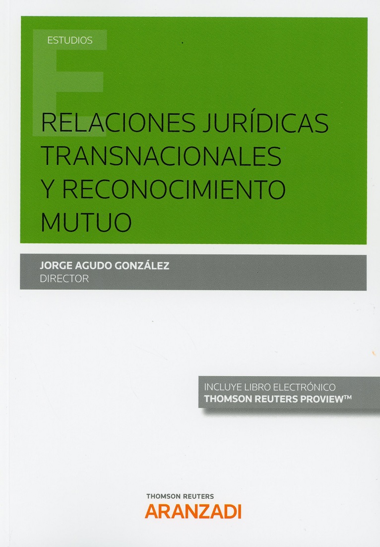 Relaciones Jurídicas Transnacionales y Reconocimiento Mutuo -0