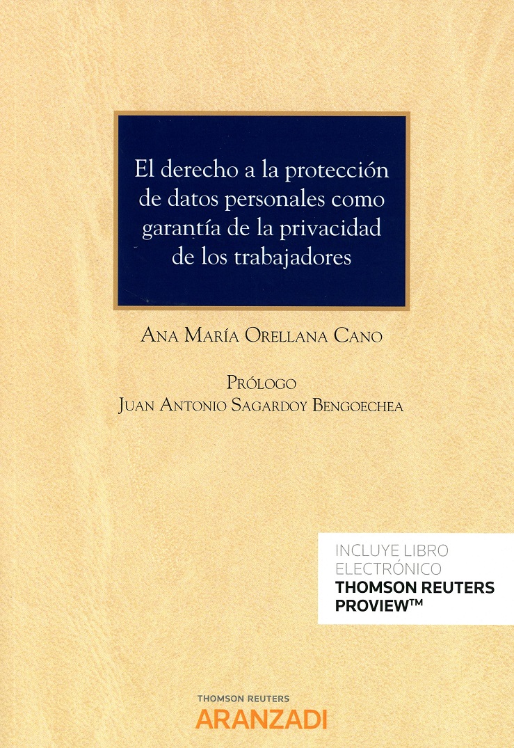 Derecho a la Protección de Datos Personales como Garantía de la Privacidad de los Trabajadores. -0