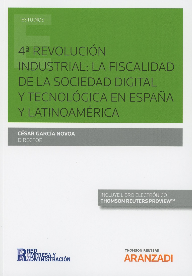 4ª Revolución Industrial: La Fiscalidad de la Sociedad Digital y Tecnológica en España y Latinoamérica.-0