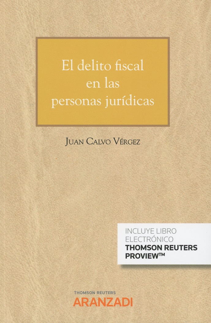 Delito Fiscal en las Personas Jurídicas. (Cuaderno JT 1-2019)-0