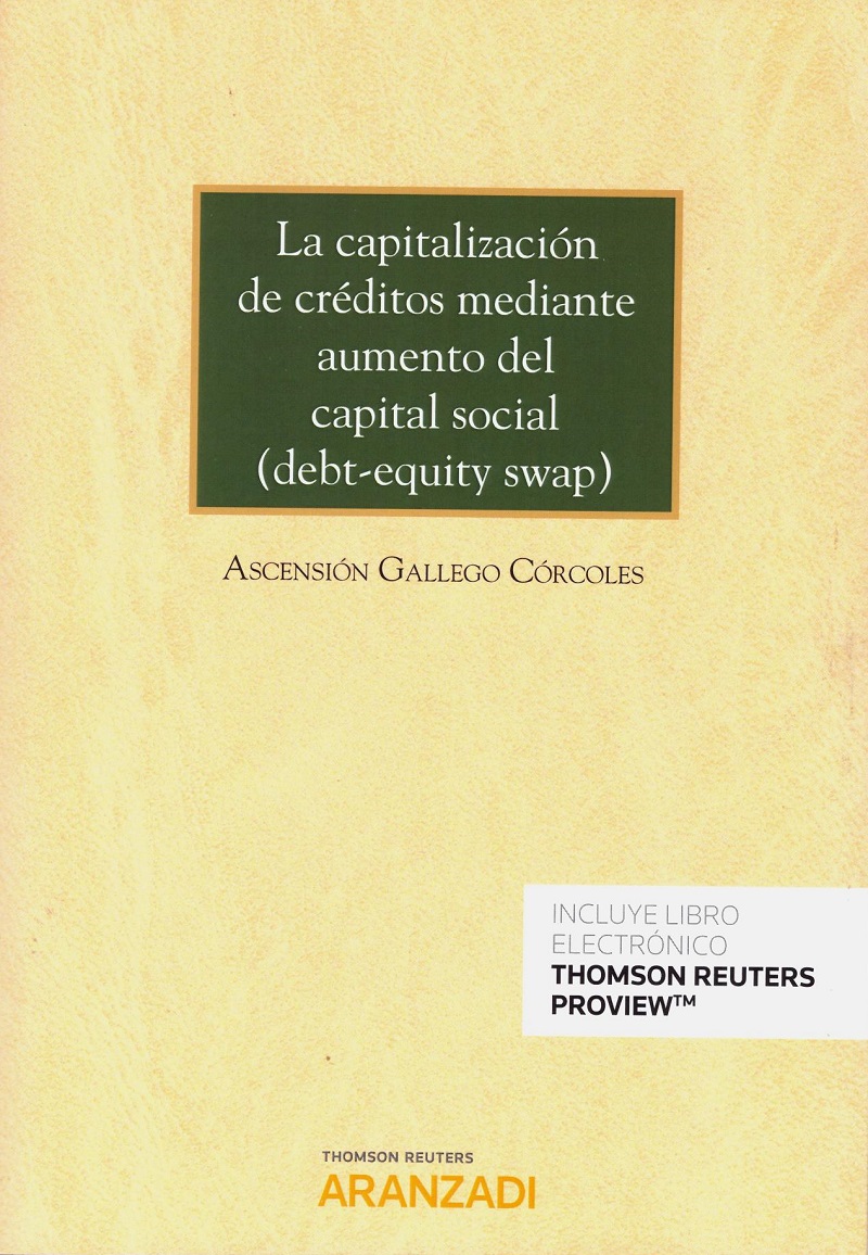 Capitalización de Créditos Mediante Aumento del Capital Social (DEBT-EQUITY SWAP) -0