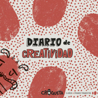 Proyecto Croqueta - 3 años : Primer trimestre