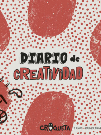 Proyecto Croqueta - 3 años : Primer trimestre