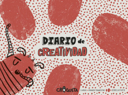 Proyecto Croqueta - 3 años : Primer trimestre