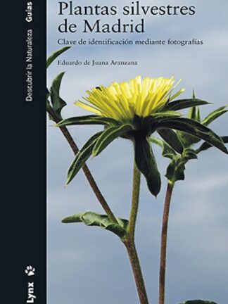 Plantas silvestres de Madrid. Clave de identificación mediante fotografías