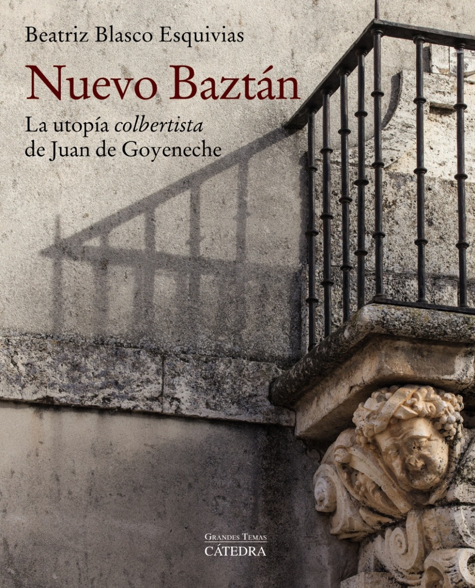 Nuevo Baztán. La utopía colbertista de Juan de Goyeneche. -0