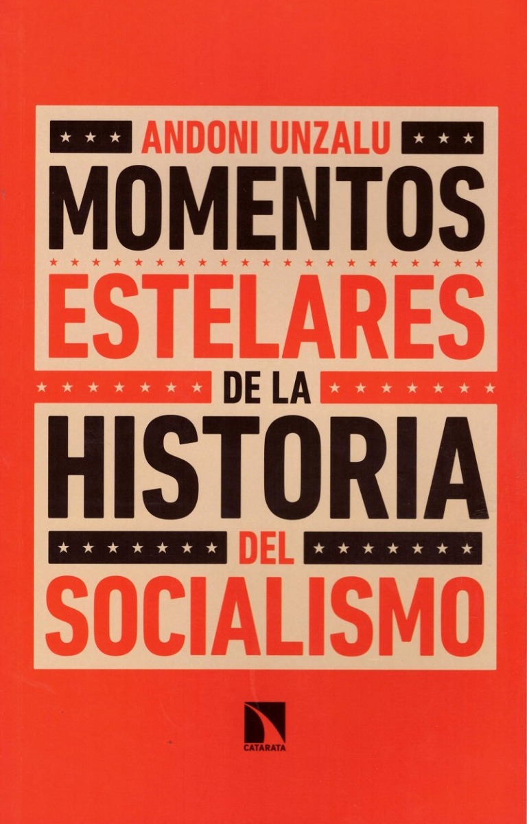 Momentos estelares de la historia del Socialismo -0